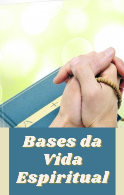 Bases da Vida Espiritual