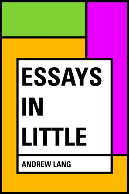 Essays in Little