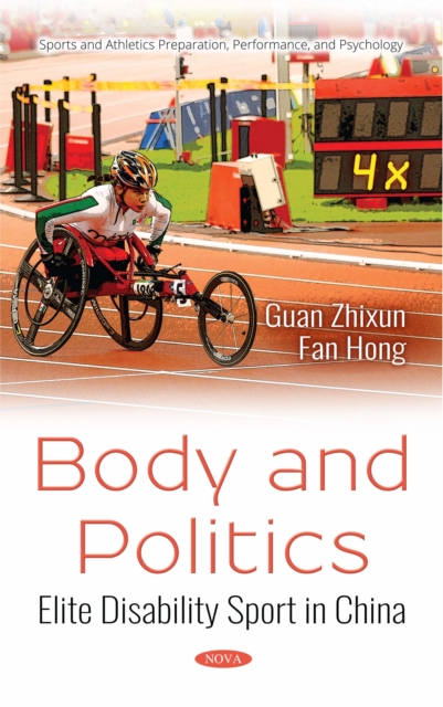 Body and Politics: Elite Disability Sport in China