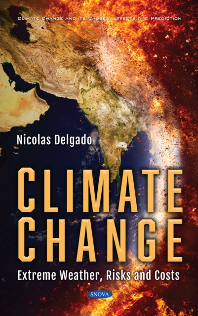 Climate Change: Extreme Weather, Risks and Costs