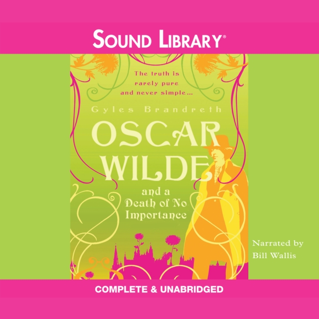 Oscar Wilde and a Death of No Importance