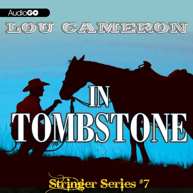 Stringer in Tombstone