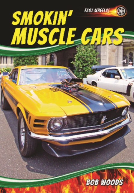 Smokin' Muscle Cars