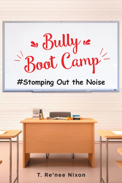 Bully Boot Camp