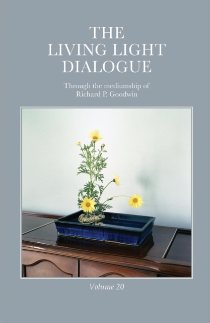 Living Light Dialogue Volume 20