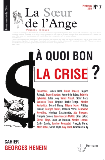 La Sœur de l'Ange n°7 : À quoi bon la crise ?