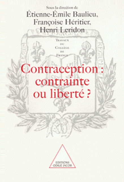 Contraception : contrainte ou liberté ?