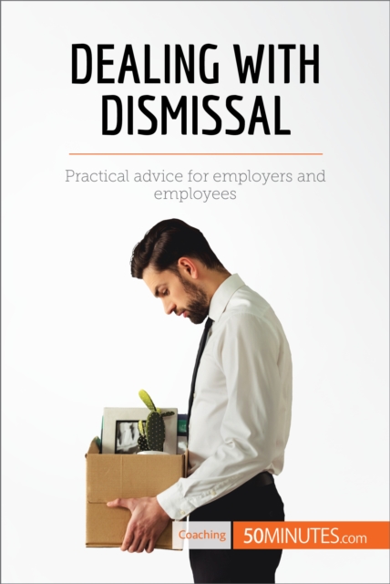 Dealing with Dismissal
