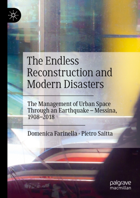 Endless Reconstruction and Modern Disasters