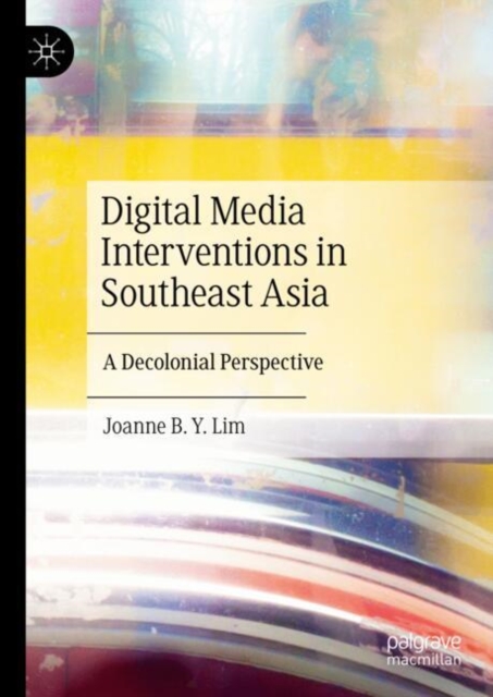 Digital Media Interventions in Southeast Asia
