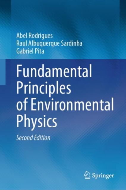 Fundamental Principles of Environmental Physics