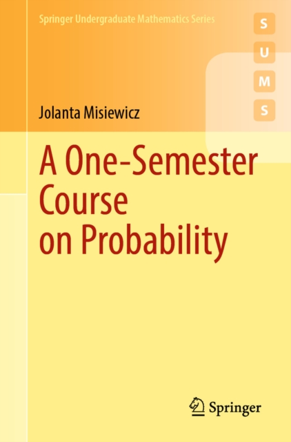 One-Semester Course on Probability