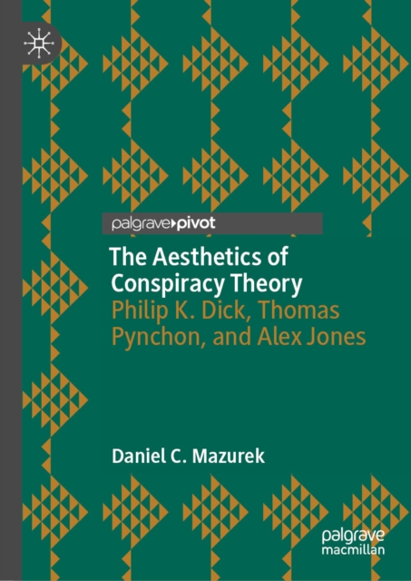 Aesthetics of Conspiracy Theory