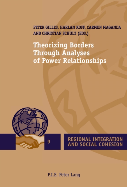 Theorizing Borders Through Analyses of Power Relationships