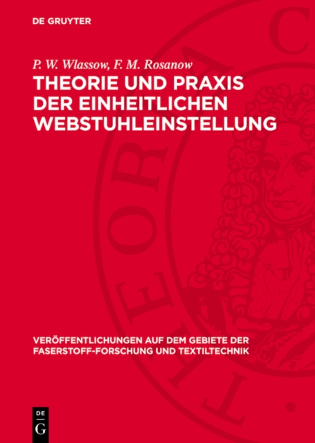 Theorie und Praxis der einheitlichen Webstuhleinstellung