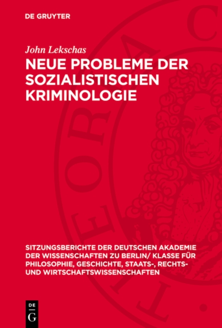 Neue Probleme der sozialistischen Kriminologie