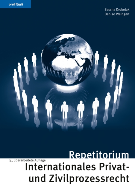 Repetitorium Internationales Privat- und Zivilprozessrecht