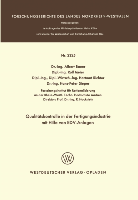 Qualitätskontrolle in der Fertigungsindustrie mit Hilfe von EDV-Anlagen