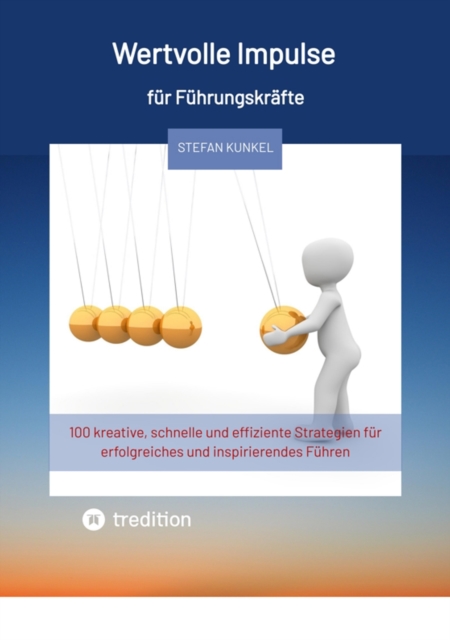 Wertvolle Impulse für Führungskräfte