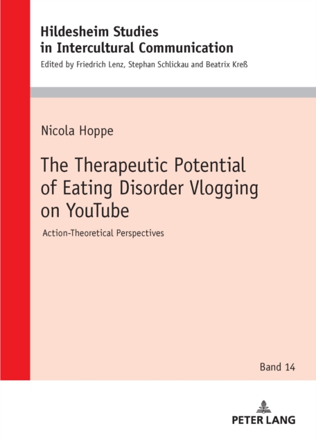 Therapeutic Potential of Eating Disorder Vlogging on YouTube
