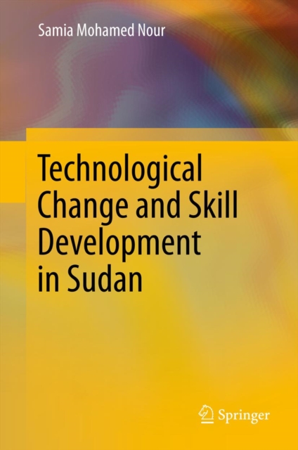 Technological Change and Skill Development in Sudan