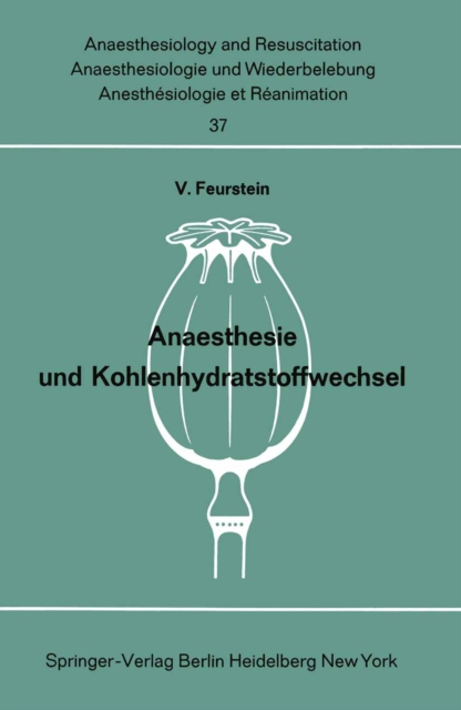 Anaesthesie und Kohlenhydratstoffwechsel