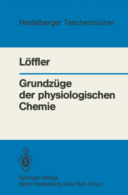 Grundzüge der physiologischen Chemie