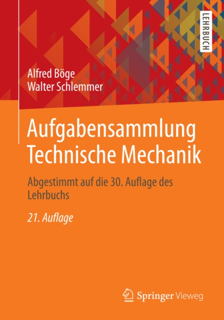 Aufgabensammlung Technische Mechanik