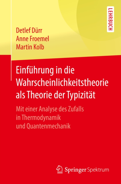 Einführung in die Wahrscheinlichkeitstheorie als Theorie der Typizität
