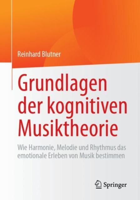 Grundlagen der kognitiven Musiktheorie