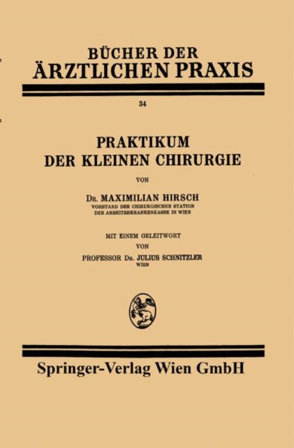 Praktikum der kleinen Chirurgie