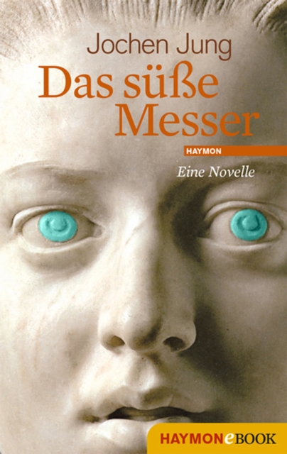 Das süße Messer