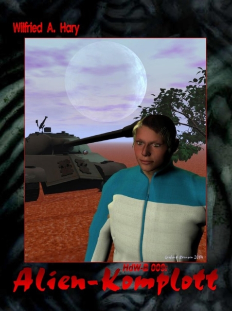 HdW-B 009: Alien-Komplott