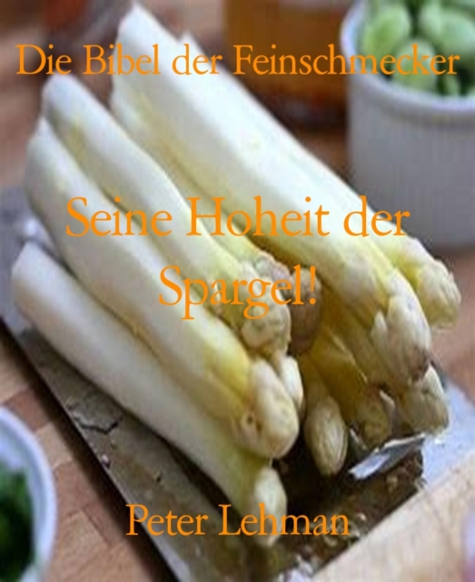 Die Bibel der Feinschmecker