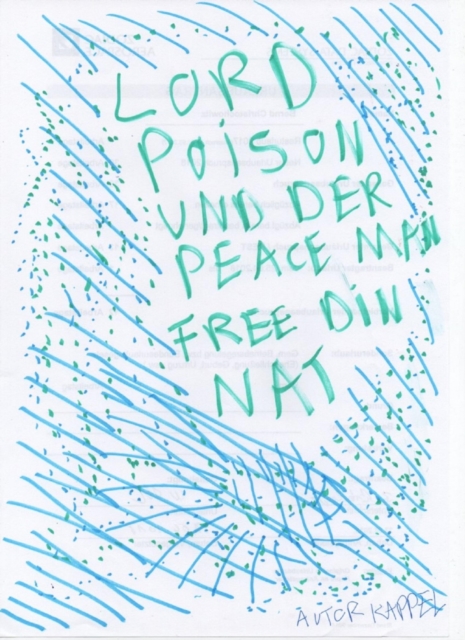 Lord Poison und der Schrei der Schatten / Free Din Nat (Poison and the cry of the Shadows)