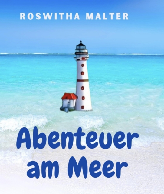 Abenteuer am Meer