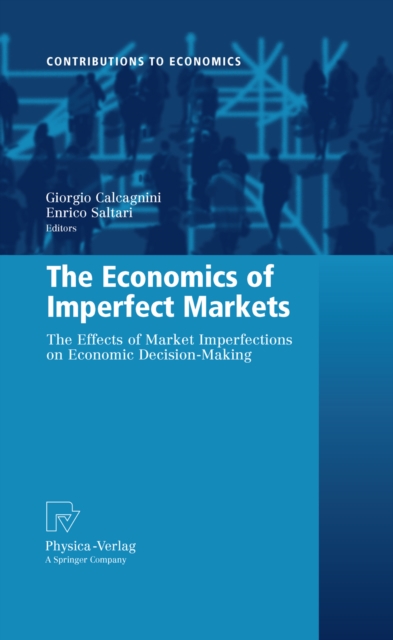 Economics of Imperfect Markets