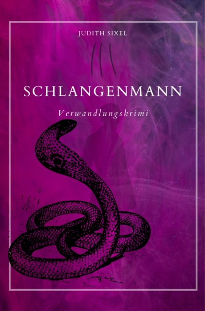 Schlangenmann