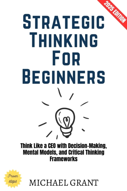 Strategic Thinking for Beginners: