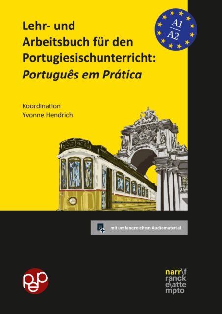 Lehr- und Arbeitsbuch fur den Portugiesischunterricht: Portugues em Pratica