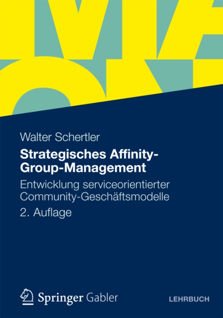 Strategisches Affinity-Group-Management