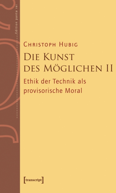 Die Kunst des Möglichen II