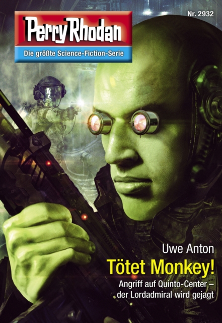 Perry Rhodan 2932: Tötet Monkey!