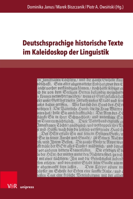 Deutschsprachige historische Texte im Kaleidoskop der Linguistik