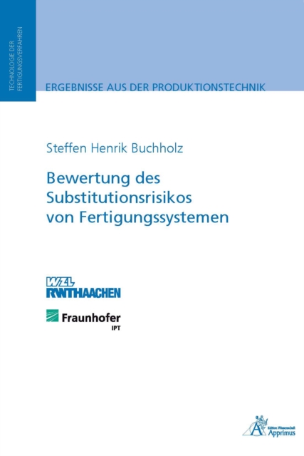 Bewertung des Substitutionsrisikos von Fertigungssystemen