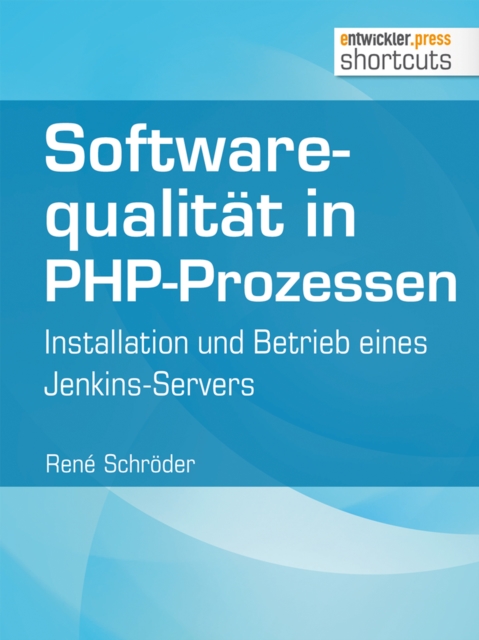 Softwarequalität in PHP-Prozessen