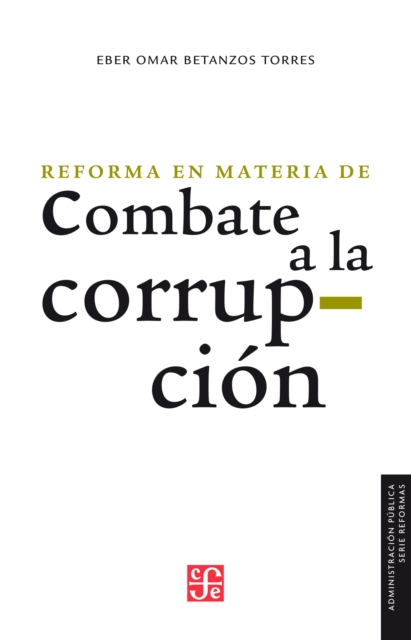 La reforma en materia de combate a la corrupción