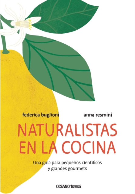 Naturalistas en la cocina