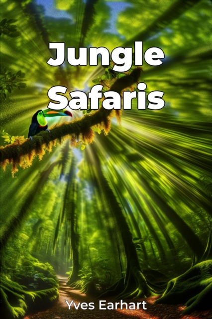 Jungle Safaris