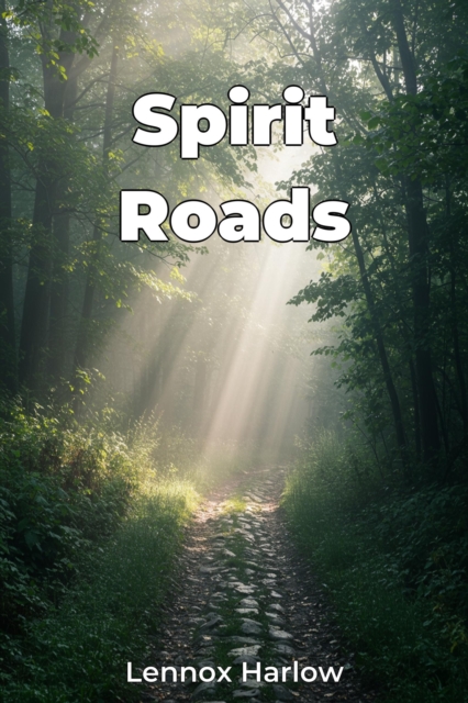 Spirit Roads